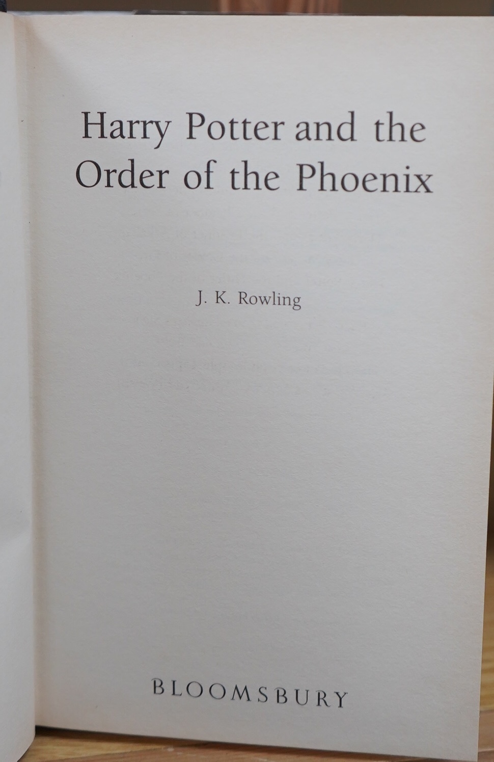Rowling, J.K. - Harry Potter and the Order of the Phoenix. 1st edition. publisher's cloth and d/wrapper. 2003; Rowling, J.K. - Harry Potter and the Half-Blood Prince. 1st edition. publisher's cloth and d/wrapper. 2005 (2